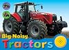 Big Noisy Tractors (Noisy Books)