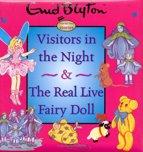 The Real Fairy Doll & Visitors in the Night book cover
