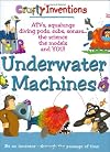 Underwater Machines (Crafty Inventions)