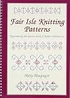 Fair Isle Knitting Patterns: Reproducing the Known Work of Robert Williamson
