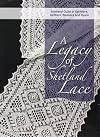 A Legacy of Shetland Lace