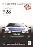 Porsche 928 The Essential Buyers Guide