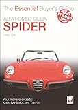 Alfa Romeo Giulia Spider The Essential Buyers Guide