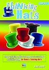 Thinking Hats: Year 3-4 Book 2: Teach Thinking Skills Through Cross Curricula Activities Using De Bono's Thinking Hats