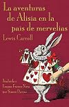 La aventuras de Alisia en la pais de mervelias (Alice's Adventures in Wonderland in Lingua Franca Nova)