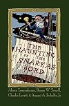 The Haunting of the Snarkasbord : A Portmanteau inspired by Lewis Carroll's The Hunting of the Snark