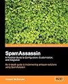 SpamAssassin: A Practical Guide to Integration and Configuration