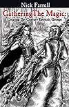 Gathering the Magic: Creating 21st Century Esoteric Groups - Nick Farrell