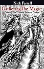 Gathering the Magic: Creating 21st Century Esoteric Groups - Nick Farrell