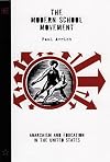 The Modern School Movement: Anarchism and Education in the United States