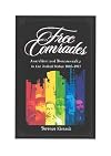 Free comrades : anarchism and homosexuality in the United States, 1895-1917