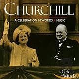 Churchill A Celebration In Words And Music