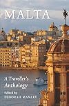 Malta: A Traveller's Anthology