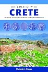 The Creativity of Crete. City states and the foundation of the modern world