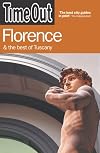 Time Out Florence and the Best of Tuscany, 6th ed.