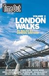 Time Out London Walks: v. 2 [2005 ed.]