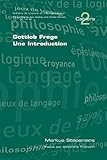 Gottlob Frege: Une Introduction