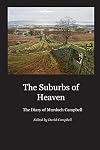 The Suburbs of Heaven: The Diary of Murdoch Campbell