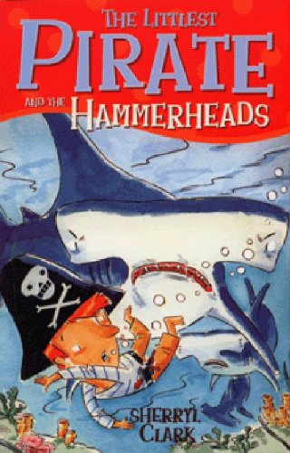 The Littlest Pirate and the Hammerheads book cover