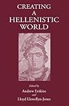 Creating a Hellenistic World