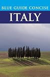 Blue Guide Concise Italy (Blue Guides)