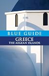 Blue Guide Greece Aegean Islands