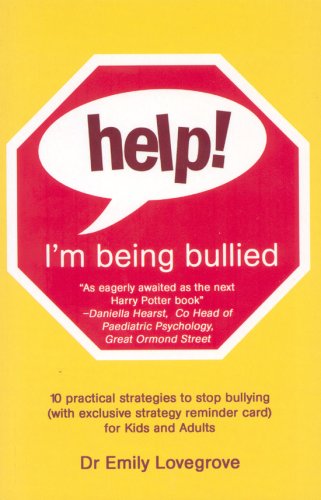 Cover of Help! I'm Being Bullied