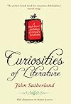 Curiosities of Literature: A Feast for Book Lovers