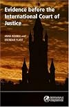 Evidence Before the International Court of Justice
