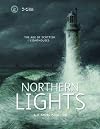 Northern Lights: The Age of Scottish Lighthouses