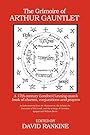 The Grimoire of Arthur Gauntlet (PB) - David Rankine