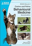 Bsava Manual Of Canine And Feline Behavioural Medicine