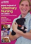 BSAVA Textbook of Veterinary Nursing (BSAVA British Small Animal Veterinary Association)