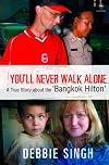 You'll Never Walk Alone