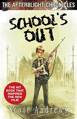 School's Out (By: Scott K. Andrews) cover