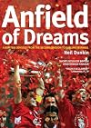 Anfield of Dreams: A Kopite's Odyssey