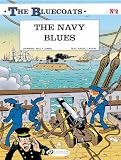The Bluecoats   Tome 2 The Navy Blues (02)