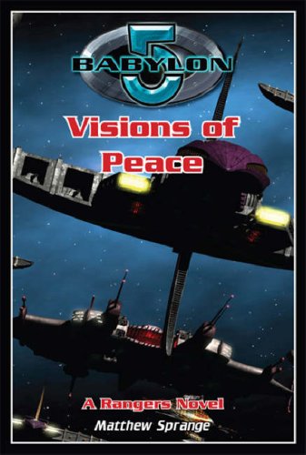 Visions of Peace (By: Matthew Sprange) cover