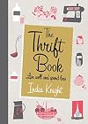 The Thrift Book: Live Well and Spend Less