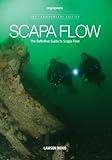 Scapa Flow The Definitive Guide To Scapa Flow