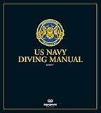 The Us Navy Diving Manual Revision 7 Looseleaf