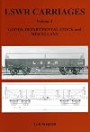 LSWR Carriages: Goods, Departmental Stock and Miscellany v. 4