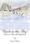 Back to the Sky: How to Fly with Dyslexia