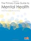 The Primary Care Guide to Mental Health