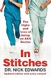 In Stitches: The Highs and Lows of Being an A&E Doctor