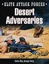 Desert Adversaries: Elite Attack Forces