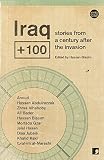 Iraq Plus 100 Stories From Another Iraq