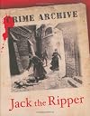 Jack the Ripper: Crime Archive