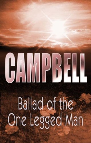 Ballad of the One Legged Man book cover