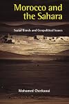 Morocco and the Sahara: Social Bonds and Geopolitical Issues